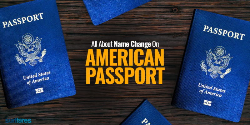 Name Change Or Correction On Your American Passport