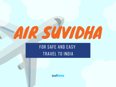 Air Suvidha form to travel India