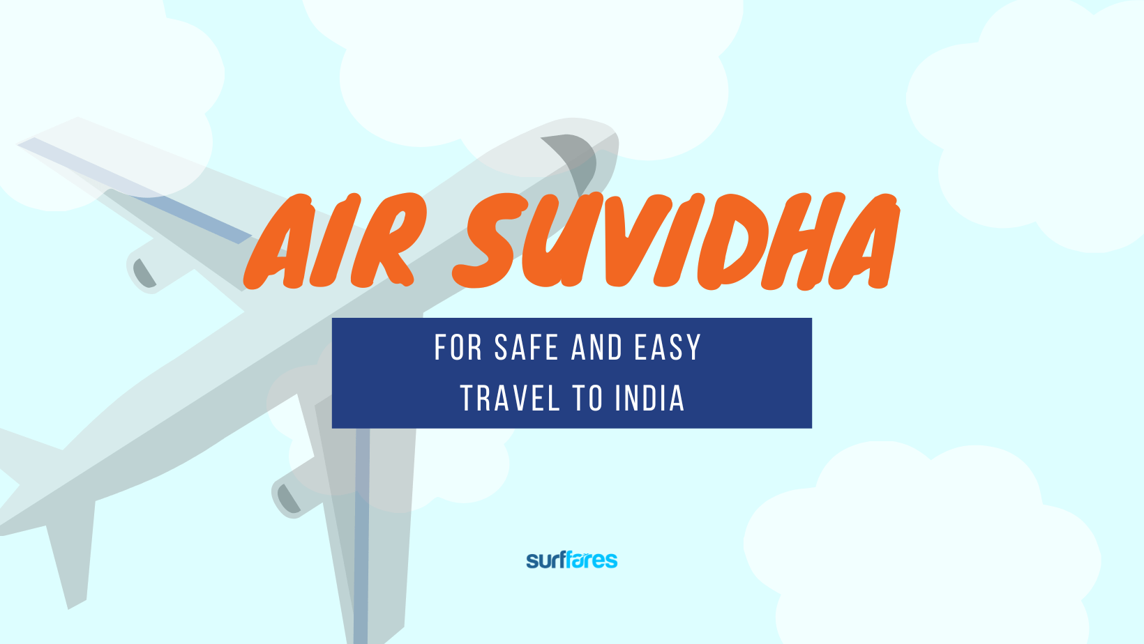 india travel air suvidha needed