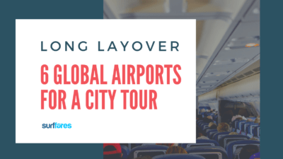 Airports Around The World Where Indian Travellers Can Turn A Long Layover Into A Free City Tour